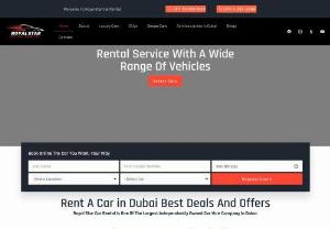 Luxury Car Rental Dubai - Royal Star Car Rental company based in Dubai al barsha. All latest cars brands are available for rental services 24/7. We offer monthly car rental, daily car rental as well as long term rental services with cheap rates.