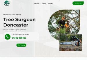 Tree Surgeon Doncaster - Tree services in Doncaster and the surrounding South Yorkshire area