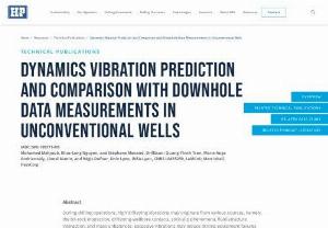 DYNAMICS VIBRATION PREDICTION AND COMPARISON WITH DOWNHOLE DATA MEASUREMENTS IN UNCONVENTIONAL WELLS - During drilling operations, high drillstring vibrations may originate from various sources, namely, the bit-rock interaction, drillstring-wellbore contacts, stick-slip phenomena, fluid-structure interaction, and mass unbalances. Excessive vibrations may induce drilling equipment failures (fatigue, cracking, washouts, and ruptures), which can be costly and catastrophic. Therefore, it is crucial to accurately model the drillstring dynamics in order to help drilling engineers make better...