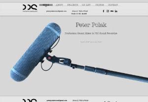 Peter Polak Sound - Location Sound Recordist and Production Sound Mixer based in Europe( Vienna, London, Bratislava ) with experience in Commercials, Online Branded Content, Corporate Videos, Documentary, 360 VR videos, Film and TV.