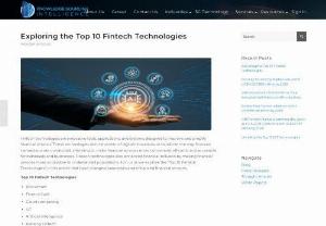 Exploring the Top 10 Fintech Technologies - Fintech innovations, spanning from Blockchain to Cybersecurity, drive financial sector evolution, reshaping operations globally. Advancements in AI, Cloud Computing, IoT, Machine Learning, and Robotics optimize processes, while Cryptocurrency transforms transactions, with North America and Asia Pacific leading in adoption and development. Explore additional details by visiting our website. 