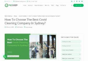 How To Choose The Best Covid Cleaning Company In Sydney? - Get to know the expert tips on selecting the top Covid cleaning company in Sydney. Learn key factors to consider, from certification to service offerings, ensuring a safe and thorough cleaning solution for your home or business.