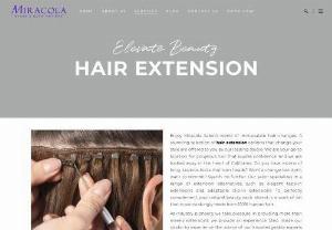 Hair extensions Services in Corona - Transform your look with flawless hair extensions in Corona. Enhance length and volume seamlessly for a stunning, natural appearance.