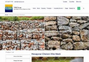 Hexagonal Chicken Wire Mesh Manufacturer - YKM Group is the leading hexagonal chicken wire mesh manufacturer and supplier in UAE delivering to Dubai, Sharjah, Ajman and across country.