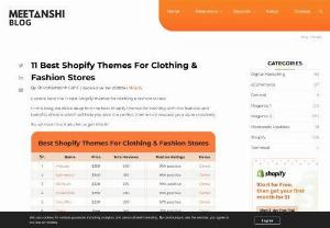  Best Shopify Themes For Clothing &amp; Fashion Stores in 2024 - In the ever-evolving world of e-commerce, the right Shopify theme can make all the difference for your clothing and fashion store. A visually appealing and user-friendly website not only attracts customers but also enhances their shopping experience. To help you choose the perfect theme for your online store, we&#039;ve curated a list of the 11 best Shopify themes for clothing and fashion stores in 2024.  