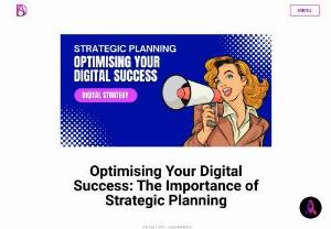 Optimising Your Digital Success: The Importance of Strategic Planning - Digital strategy consulting involves crafting a marketing plan aligned with business goals. Key elements include defining goals, thorough research, data analysis, assembling a strategy plan, and selecting optimal digital channels. Success hinges on strategic planning and execution, ensuring purposeful engagement in the digital landscape. Read complete blog in detail.