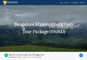 Ooty Coorg Tour Package  | Mysore Ooty Coorg Tour Package - Experience the serenity of South India with our Ooty Coorg tour package. Unwind in the lush landscapes of Ooty and Coorg. Book your memorable getaway with KarnatakaHolidayVacation.