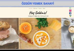 Özgür Yemek Sanayi - Özgür Yemek Sanayi, the number one favorite of Bursa food industry, welcomes you with excellent tastes.