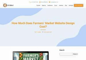 How Much Does Farmers Market Website Design Cost - Discover the true cost of creating a farmers&#039; market website design. Get expert insights and pricing details from IIH Global.