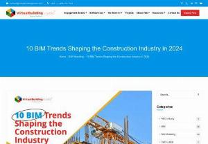10 BIM Trends Shaping the Construction Industry in 2024 - BIM Modeling services have transformed the landscape of the Architecture BIM Services Engineering, and Construction (AEC) industry, revolutionizing the way projects are designed and executed. BIM technology has instilled the construction process with high accuracy, efficiency, and simplified workflow.