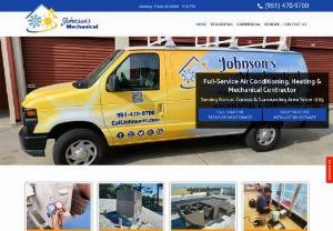 Johnsons Mechanical - Johnson’s Mechanical is a locally and family-owned HVAC company with over 29 years of experience. We’re a licensed C-20 contractor