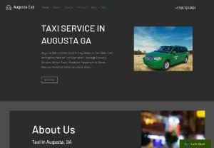 Augusta Cab - Local Cabs & Airport Taxi Service in Augusta, GA: Reliable Taxi Cabs Tailored for your need. Get to Know Us Welcome to Augusta Cab, where we offer reliable taxi service for customers both within and outside of CSRA. Whether you need a ride to the airport or a trip across town, we've got you covered. Let us know how we can assist you today. Call us at 706 726 6561. Local & Long Distance Cabs
