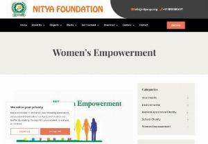 Best NGO For Women Empowerment - Nitya Foundation is a passionate and driven NGO committed to creating positive change in society. Through our impactful projects in education, healthcare, and community development, we strive to empower the underprivileged and improve their quality of life. With a dedicated team and strong partnerships, we aim to make a lasting difference, fostering a better and brighter future for all. Join us in our mission towards a more equitable and sustainable world.