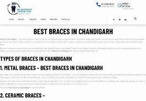 Braces in Chandigarh - Discover the best braces in Chandigarh for a perfect smile makeover! Our expert orthodontists offer customized solutions to align your teeth effectively and comfortably. Book your appointment today!
