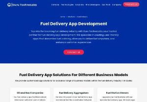Fuel Delivery App Development Company - Guru TechnoLabs is a trustworthy fuel delivery app development company that provides efficient app solutions to enhance the fuel delivery experience. We help fuel delivery startups, gas station owners, and service aggregators with our fuel delivery app development services.