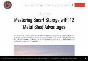 Mastering Smart Storage with 12 Metal Shed Advantages - Learn the practicality of metal sheds in OKC with budget-friendly solutions, easy assembly, and unmatched durability. Optimize your outdoor storage today.