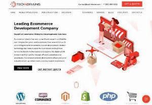 Leading eCommerce Development Company  - TechnBrains is one of the top Ecommerce development Company We offer customized Ecommerce solutions for your online store Contact us for a quote.