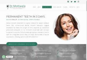 Permanent Teeth Implants in Hyderabad - Transform your smile with Permanent Teeth Implants in Hyderabad at Dr. Motiwala Dental Clinic. Our clinic excels in delivering advanced and lasting dental implant solutions for a natural-looking smile. Benefit from expert care and state-of-the-art procedures, ensuring the confidence of a permanent and secure smile. Trust Dr. Motiwala Dental Clinic for personalized attention and exceptional results in permanent teeth implants in Hyderabad.