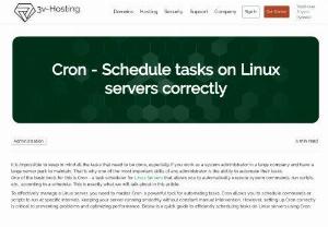 Cron - Schedule tasks on Linux servers correctly - One of the most frequently used tools in the hands of a Linux administrator is Cron. This is a utility that allows you to execute commands or run scripts according to a predetermined schedule. And there are a huge variety of tasks for which Cron is used. In this article, we will take a closer look at Cron, discuss the best practices for using it and the most common mistakes, and also look at a number of illustrative examples.