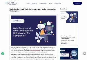 Web Design and Web Development Make Money for Companies - Our Vavesto crew makes sites that work well on all devices, so people have a good time no matter if they use a computer, tablet, or phone.