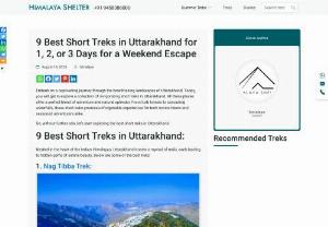 Treks in Uttarakhand - Join an engaging trip that will take you through the various beautiful sites of Uttarakhand. We will take you through an array of energising short trekking trails in Uttarakhand. These spots are full of so many adrenaline-filled activities and nature at its very best. Ranging from verdant woodlands to graceful waterfalls, they will undoubtedly be one of the highlights of any beginner or more advanced hiker's outdoor pursuits.