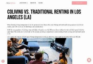 Coliving Vs. Traditional Renting In Los Angeles (LA) - Explore the differences between coliving and traditional renting in Los Angeles (LA). For remote workers in Venice Beach, Stay Open offers the ideal solution with dependable and affordably priced coworking space. Experience the best of LA living with Stay Open.  #PodHotel #PodHostel #VeniceBeach #VacationRentals