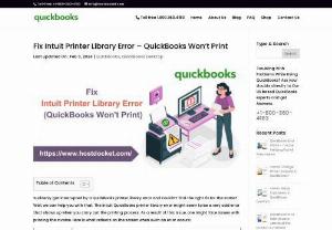 How to Resolve Intuit Printer Library Error - QuickBooks Won’t Print? - Intuit Printer Library Error creates problems getting docs printed from QuickBooks. Today, we will help you fix this error.