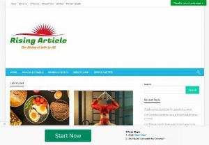 RisingArticle.Com - The Best web blog for Health & Fitness