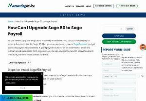 How to Upgrade Sage 50 to Sage Payroll - Transitioning from Sage 50 to Sage Payroll can streamline your payroll management process, providing enhanced features and functionality. Sage Payroll offers a robust platform for managing employee salaries, taxes, and other payroll-related tasks efficiently.