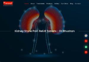 Kidney Stone Pain Relief Tablets - Dr.Bhushan - best kidney stone pain relief tablet information provide