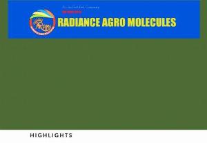 Radiance Agro Molecules - Company is a Agro Chemical  Product manufacturer