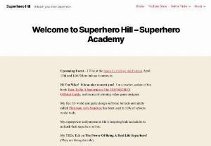 Superhero Hill - Superhero Hill is a training facility to help find your superpowers and become a superhero! Includes books for kids, bedtime stories, and free video games.