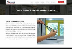 Velcro type mosquito net dealers in Chennai - Looking for Velcro type mosquito nets in Chennai? Our friendly dealers offer premium-quality options to keep you protected from pesky mosquitoes. With easy-to-install Velcro attachments, these nets provide hassle-free convenience for your home. Enjoy a peaceful and comfortable environment without worrying about insect bites. Our dealers prioritize customer satisfaction, providing expert advice and assistance to ensure you find the perfect fit for your needs. Say goodbye to those...