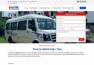 Pune to Shirdi Cab by omsairamcab - Om Sai Ram Cab is leading operator of Pune To outstation Cab & Local CAR RENTAL services which offers Pune Airport to Shirdi Taxi cabs services.