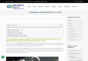 Fasteners Manufacturer in UAE - Fasteners Manufacturer in UAE 