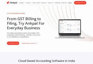 Ankpal Technologies Private Limited - Ankpal, a cloud-based accounting software, is designed to cater to all the important accounting functions of a business