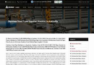 Stainless steel pipe in Australia - Silver Tubes is one of India’s reputable manufacturer distributor of higher quality Stainless Steel Seamless pipe in Australia, which are used in a variety of sectors. We offer a wide range of alternative available in custom measurements, sizes, and shapes, at a very competitive costs. We produce these Pipes using all contemporary technology and tools