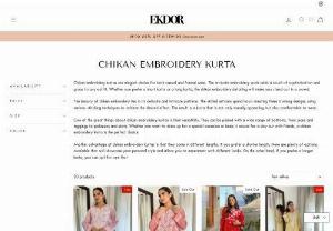 Elegant Chikan Embroidery Kurtas Online | Ekdor - Shop for exquisite Chikan Embroidery Kurtas at Ekdor's online store. Explore a stunning range of Chikankari Embroidered Kurtas crafted with intricate detailing. Buy Chikankari Kurta online and elevate your ethnic wear collection with timeless elegance. Discover a variety of Chikan Embroidery Kurtas in different styles and colors to suit your fashion preferences. Experience the beauty of traditional Chikankari Embroidered Kurtas, perfect for any occasion or event.