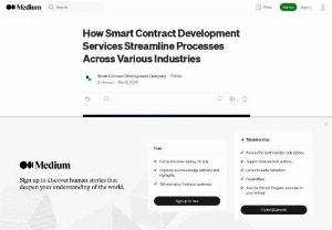 How Smart Contract Development Services Streamline Processes Across Various Industries - Smart contracts emerge as a transformative technology that has the power to revolutionize different industries. Such digital contracts automate processes and increase their efficiency, enabling business owners to invest in smart contract development services and reap the benefits associated with it.