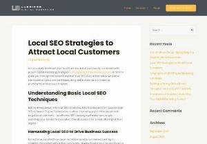 Local SEO Strategies to Attract Local Customers - Are you ready to elevate your local business and attract nearby customers with proven digital marketing strategies? Labridge Digital Marketing Services is here to guide you through the dynamic world of local SEO. Also, in this article we’ll delve into essential tactics and techniques designed to make sure it shows up prominently in local search results.