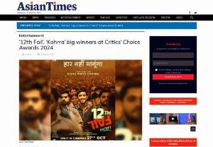 12th Fail and Kohrra - big winners at Critics’ Choice Awards 2024 - Vikrant Massey-starrer 12th Fail and Sudip Sharma’s crime series Kohrra bagged top honors at the sixth edition of the Critics’ Choice Awards.
