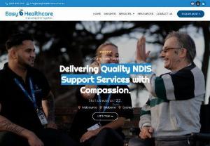 healthcare - Easy Healthcare is a one of the NDIS service provider in the Melbourne area. We offer a wide range of disability-related services to people with disabilities those aged under 65 years. Our services are tailor-made which implies that we give customers the authority to adopt the services that suit their requirements.
