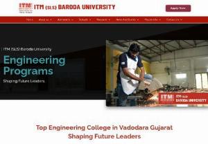 Engineering College in Vadodara - Experience a world-class education in Engineering at ITM (SLS) Baroda University, one of Gujarat's renowned institutions. Apply Today!