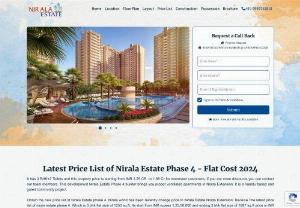 Get starting cost of Nirala Estate Phase 4 - Start from INR 1.22 Cr* Price List Status 2024 - Loaded with amazing facilities, Nirala Estate Phase 4 is located in the heart of Noida Extension. Nirala Estate 3 BHK Price starts from INR 1.22 Cr to 1.89 Cr.