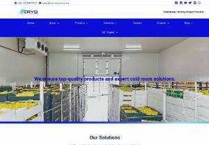Cold Room Solutions - CRYO SYSTEMS - CRYO, is a global leader in providing one-stop refrigeration solutions. Our product range includes cold rooms, blast freezers, processing rooms, refrigeration units, and ice machines, and so on.