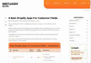 Enhance Your Shopify Store: 6 Best Apps for Customer Fields - When it comes to running a successful Shopify store, understanding your customers and catering to their needs is paramount. One effective way to gather crucial information and personalize their shopping experience is by utilizing customer fields