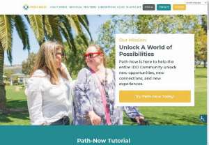 Support for Speical Needs Testing - Path-Now provides support for speical needs testing by connecting individuals with intellectual and developmental disabilities (IDD) to custom matched service providers throughout California, ensuring easy and safe access to assessment and testing services.