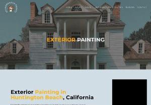 Exterior Painting — STONE BRAKER PAINTS - Painting the exterior of your home or business in Orange County is easy with our services.