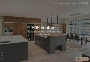 ARK Ventures - Sustainable Construction and Project Management