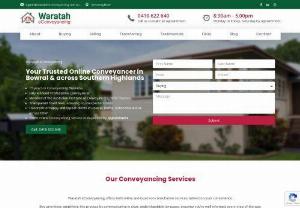 Waratah eConveyancing - Helping Australian with buying, selling or transferring property. We provide online conveyancing service all over NSW and face to face consultation in Southern Highlands especially in Bowral.